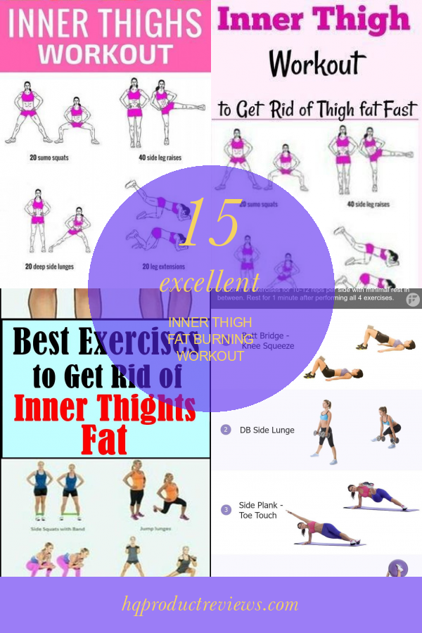 15 Excellent Inner Thigh Fat Burning Workout Best Product Reviews